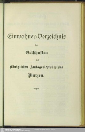 Einwohner-Verzeichnis der Ortschaften des königlichen Amtsgerichtsbezirks Wurzen