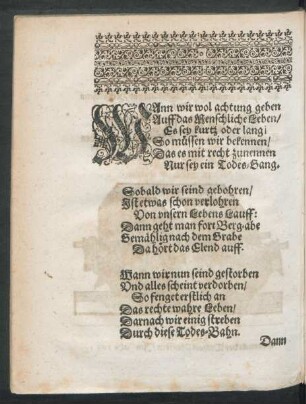 Wann wir wol achtung geben Auff das Menschliche Leben/ ...