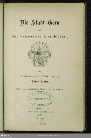 Die Stadt Gera und ihre kommunalen Einrichtungen : mit einem ausführlichen Namen- und Sachregister