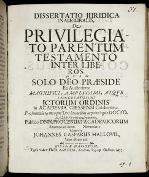 Dissertatio Iuridica Inauguralis, De Privilegiato Parentum Testamento Inter Liberos