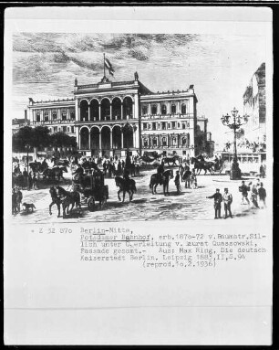 Berlin-Mitte, Potsdamer Bahnhof, erbaut 1870/1872 von Baumeister Sillich unter Oberleitung von Baurat Quassowski, Fassade gesamt