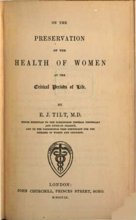 On the preservation of the health of women at the critical period of life