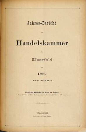 Jahresbericht der Handelskammer zu Elberfeld. 1896 (1897)