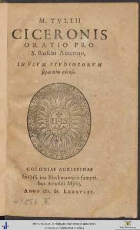 M. TVLLII CICERONIS ORATIO PRO S. Roscio Amerino, IN VSVM STVDIOSORVM separatim excusa