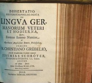 Dissertatio Historico-Philologica De Lingva Germanorum Veteri Et Hodierna