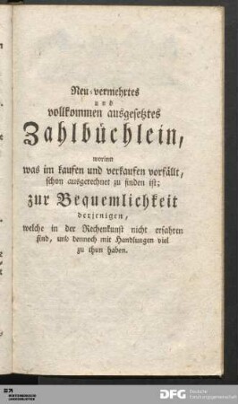 Neu-vermehrtes und vollkommen ausgesetztes Zahlbüchlein...