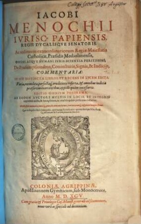 De praesumptionibus, coniecturis, signis et indiciis commentaria : in sex distincta libros, 1