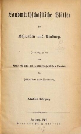 Landwirtschaftliche Blätter für Schwaben und Neuburg. 33. 1894