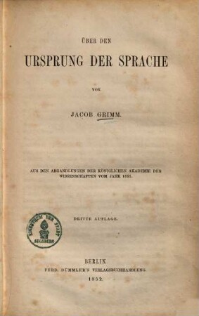 Über den Ursprung der Sprache : Aus den Abhandlungen der Königlichen Akademie der Wissenschaften vom Jahr 1851