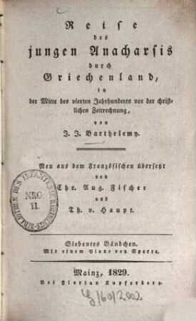 Reise des jungen Anacharsis durch Griechenland, in der Mitte des vierten Jahrhunderts vor der christlichen Zeitrechnung, 7