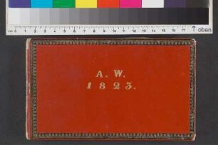 [Stammbuch Auguste Weise] / L. W. Wittich