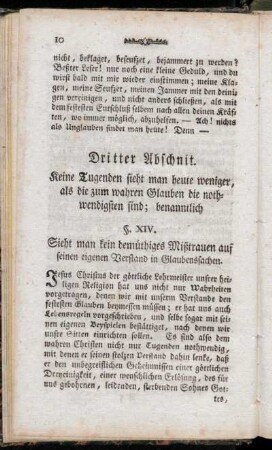 §. XIV. Sieht man kein demüthiges Mißtrauen auf seinen eigenen Verstand in Glaubenssachen.