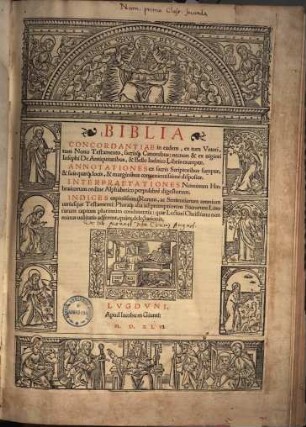 Biblia : concordantiae in eadem, ex tum Veteri, tum Novo Testamento, sacrisque Canonibus: necnon & ex viginti Josephi De Antiquitatibus, & Bello Iudaico Libris excerptae ...