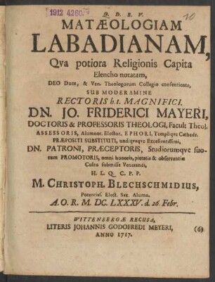 Matæologiam Labadianam, Qua potiora Religionis Capita Elencho notatam ...