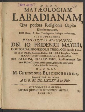 Matæologiam Labadianam, Qua potiora Religionis Capita Elencho notatam ...