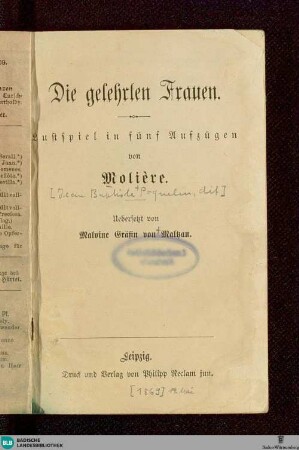 Die gelehrten Frauen : Lustspiel in fünf Aufzügen