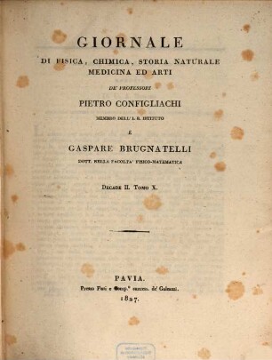 Giornale di fisica, chimica, storia naturale, medicina ed arti, 10. 1827