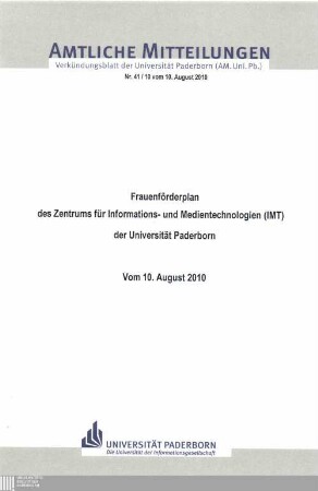 Frauenförderplan des Zentrums für Informations- und Medientechnologien (IMT) der Universität Paderborn : vom 10. August 2010