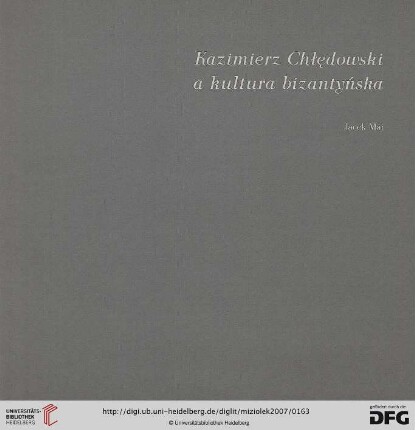 Kazimierz Chłędowski a kultura bizantyńska