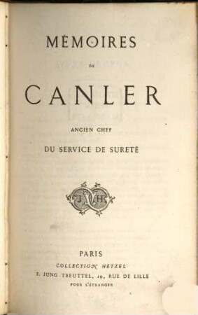 Mémoires de Canler, ancien chef du service de Sureté