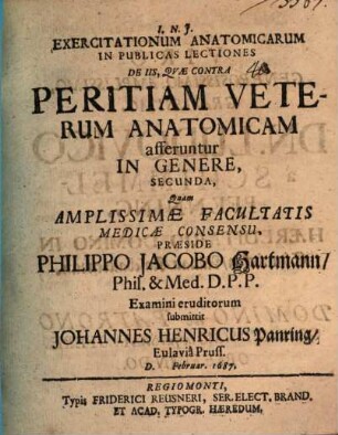 Exercitationum Anatomicarum In Publicas Lectiones De Iis Quæ Contra Peritiam Veterum Anatomicam afferuntur In Genere ..., Secunda