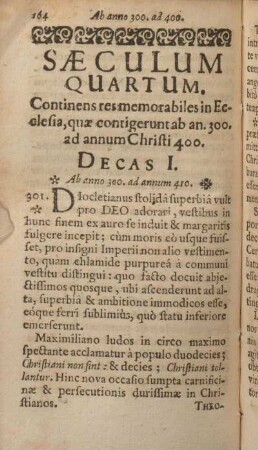 Saeculum Quartum, Continens res memorabiles in Ecclesia, quae contigerunt ab an. 300. ad annum Christi 400.