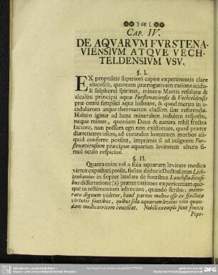 Cap. IV. De Aquarum Furstenaviensium Atque Vechteldensium Usu
