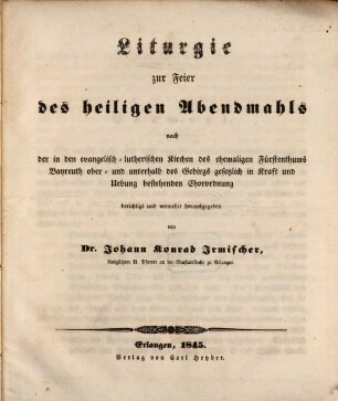 Liturgie zur Feier des heiligen Abendmahls