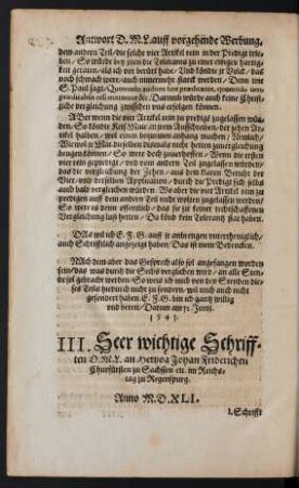 III. Seer wichtige Schrifften D. M. L. an Hertzog Johan Friderichen Churfürsten zu Sachssen etc. im Reichstag zu Regenspurg.