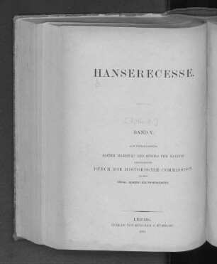 [Abth. 1], Bd. 5: Die Recesse und andere Akten der Hansetage von 1256 - 1430