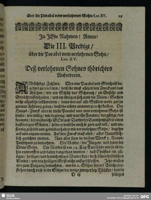 Die III. Predigt, über die Parabol vom verlohrnen Sohn, Luc. XV.