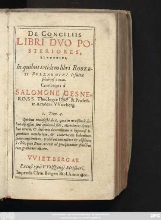 De Conciliis Libri Duo Posteriores, Elenctici : In quibus totidem libri Roberti Bellarmini Jesuitae solide refutantur