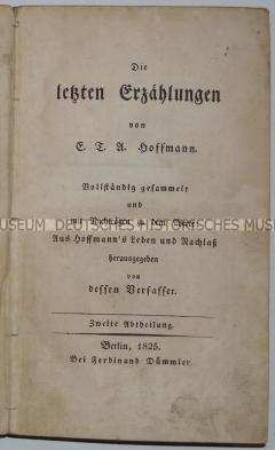 Erstausgabe des zweiten Bandes von E.T.A. Hoffmanns. Die letzten Erzählungen