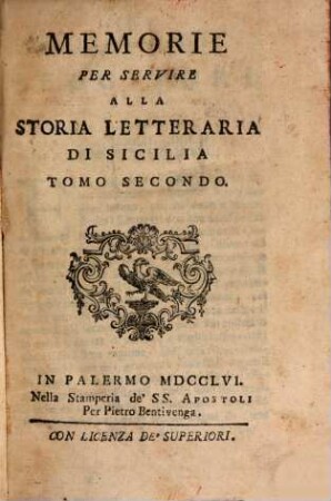 Memorie Per Servire Alla Storia Letteraria Di Sicilia, 2