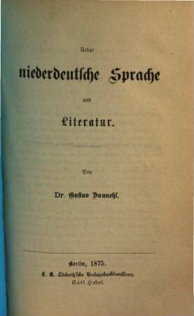 Über niederdeutsche Sprache und Literatur