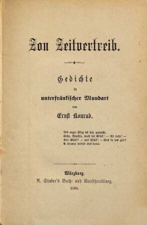 Zon Zeitvertreib : Gedichte in unterfränkischer Mundart