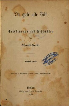 Die gute alte Zeit : Erzählungen und Geschichten von Edmund Hoefer. 2
