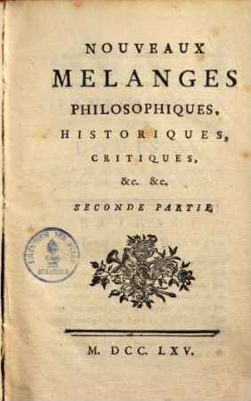 Nouveaux mélanges philosophiques, historiques, critiques, .... 2