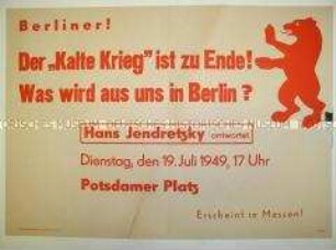 Maueranschlag mit Ankündigung einer Rede Jendretzkys in Berlin; Nach Beendigung der Blockade