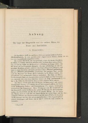 Die Lage der Eingeweide und der serösen Häute der Brust- und Bauchhöhle.