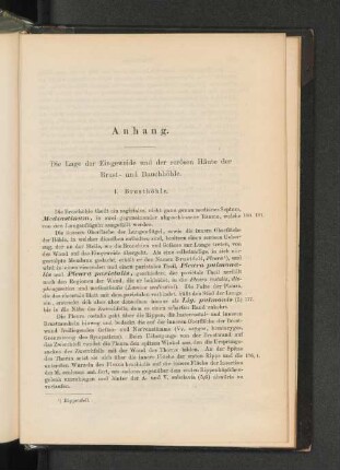 Die Lage der Eingeweide und der serösen Häute der Brust- und Bauchhöhle.