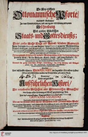 Band 1: Die Neu-eröffnete Ottomannische Pforte: Bestehend: Erstlichen, In einer ... Beschreibung Deß gantzen Türckischen Staats- und Gottesdiensts
