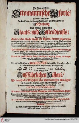 Band 1: Die Neu-eröffnete Ottomannische Pforte: Bestehend: Erstlichen, In einer ... Beschreibung Deß gantzen Türckischen Staats- und Gottesdiensts