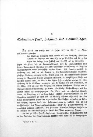 II. Oeffentliche Park-, Schmuck- und Baumanlagen