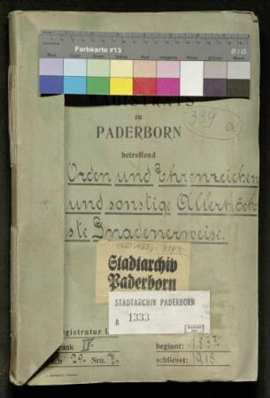 Orden und Ehrenzeichen und sonstige Allerhöchste Gnadenerweise - Specialia