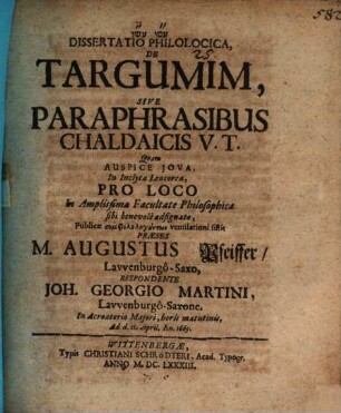 Dissertatio Philologica De Targumim, Sive Paraphrasibus Chaldaicis V.T.