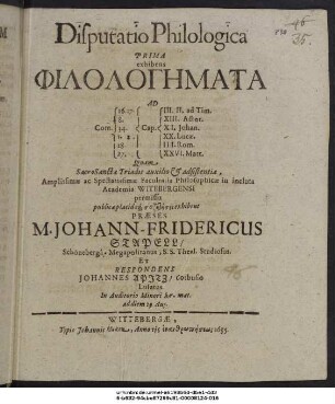 Disputatio Philologica Prima exhibens Philologēmata Ad Com. 16.17. Cap. III.II. ad Tim. ...