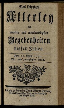 Den 27. April 1751. Ein und zwanzigstes Stück.