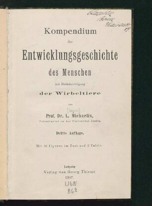 Kompendium der Entwicklungsgeschichte des Menschen mit Berücksichtigung der Wirbeltiere