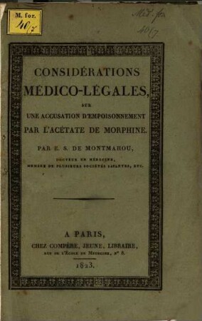 Considerations medico-légales sur une accusation d'empoisonnement par l'acetate de morphine